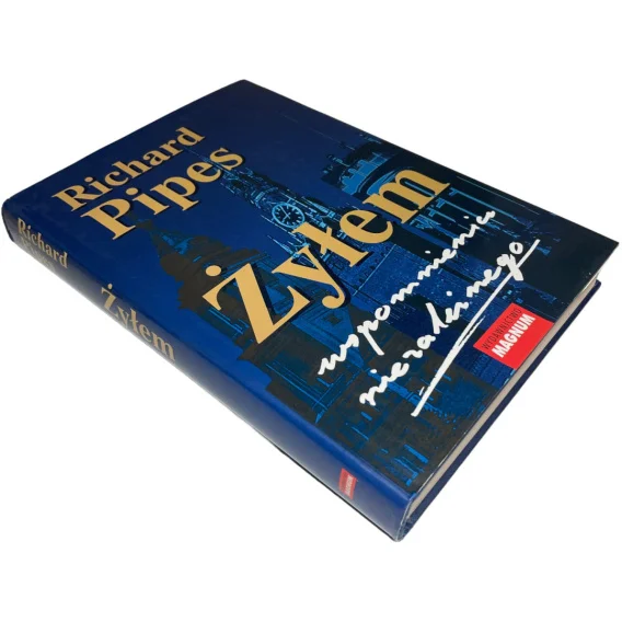 Żyłem wspomnienia niezależnego Richard Pipes Hit cenowy